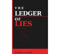 The Ledger of Lies