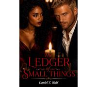 The Ledger of Small Things: BWWM Interracial Contemporary Billionaire Work Class Romance