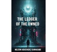 The Ledger of the Owned