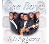 The Lee Boys - It Is No Secret