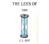 The Lees of Time