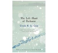 The left hand of darkness: Ursula K. Le Guin