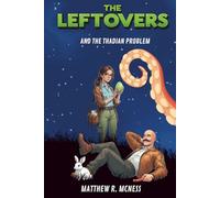 The Leftovers and the Thadian problem