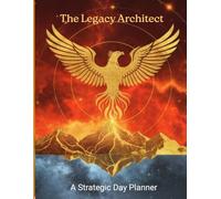 THE LEGACY ARCHITECT