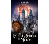 The Legacy Behind The Moon: 2