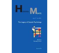 The legacy of Gestaldt psychology