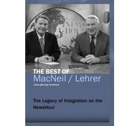The Legacy of Integration on the NewsHour (DVD) John McWhorter Julius Becton