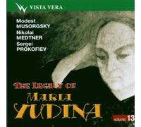 The Legacy of Maria Yudina Vol.13