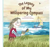 The Legacy of My Whispering Compass