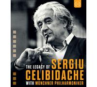 The Legacy of Sergiu Celibidache and Münchner Philharmoniker [Edizione: internazionale]