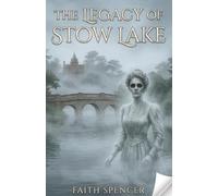 The Legacy of Stow Lake