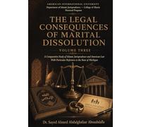 THE LEGAL CONSEQUENCES OF MARITAL DISSOLUTION Volume 3: Child Custody, Lineage, Adoption, Breastfeeding, and Family Support A Comparative Study of ... Particular Reference to the State of Michigan