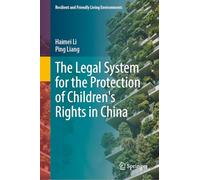 The Legal System for the Protection of Children's Rights in China