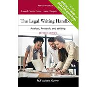The Legal Writing Handbook: Analysis, Research, and Writing