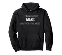 The Legend Marc Best Of The Best - Scritta divertente Felpa con Cappuccio