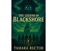 The Legend of Blackshore