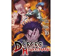 The Legend of Dororo and Hyakkimaru Vol. 10