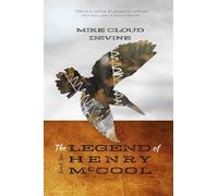 The Legend of Henry McCool: Book Two