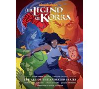 Michael Dante DiM The Legend of Korra: Art of the Animated S (Copertina rigida)