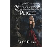 The Legend of Lake Sangre: Summer's Plight