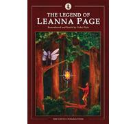 The Legend of Leanna Page: Volume One: A Beginning: 1