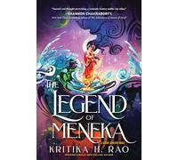 The Legend of Meneka: A Divine Dancers Novel
