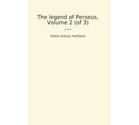 The legend of Perseus, Volume 2 (of 3)