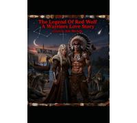 The Legend Of Red Wolf