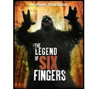 The Legend of Six Fingers