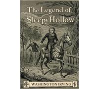 The Legend of Sleepy Hollow