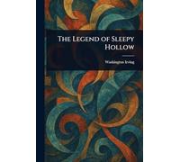 The Legend of Sleepy Hollow