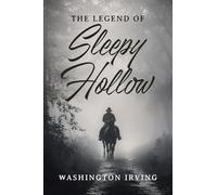 The Legend of Sleepy Hollow