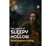 The Legend of Sleepy Hollow (Annotated)