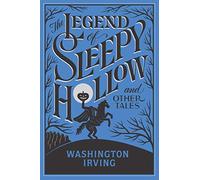 The Legend of Sleepy Hollow (Barnes & Noble Flexibound Editions)