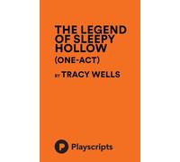 The Legend of Sleepy Hollow (One-Act) (Wells)