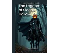 The Legend of Sleepy Hollow Visual Edition: UNIKEEMAGAZINE CLASSIC Nº3
