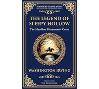 The Legend of Sleepy Hollow: Washington Irving's Iconic American Ghost Story - The Headless Horseman Rides: 298