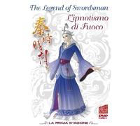 The legend of swordsman Prima stagione - L'ipnotismo di fuoco