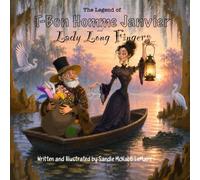 The Legend of T-Bon Homme Janvier and Lady Long Fingers