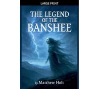 The Legend Of The Banshee