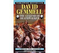 [The Legend of the Deathwalker] [by: David Gemmell]