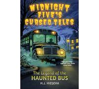 The Legend Of The Haunted Bus