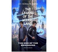 The Legend of The Wizard Land: The End of the Beginning