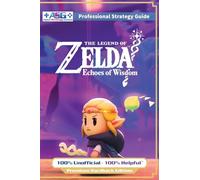 Alpha Strategy The Legend of Zelda Echoes of Wisdom Strategy (Copertina rigida)