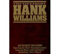 The Legendary Hank Williams