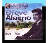 The Legendary Henry Stone Presents: Steve Alaimo- The 50s-The 70s