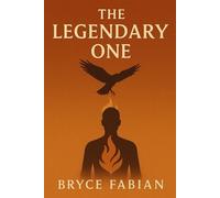 The Legendary One: Book One from The Spirit Signal