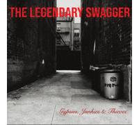 The Legendary Swagger Gypsies, Junkies & Thieves (CD) Album