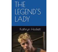 THE LEGEND'S LADY