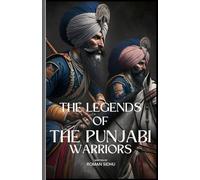 SARDARGARH INC ROMAN SIDHU Roman Si The Legends Of The Punjabi Warri (Tascabile)